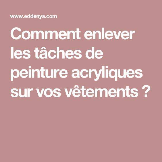 Comment nettoyer les taches de peinture des vêtements