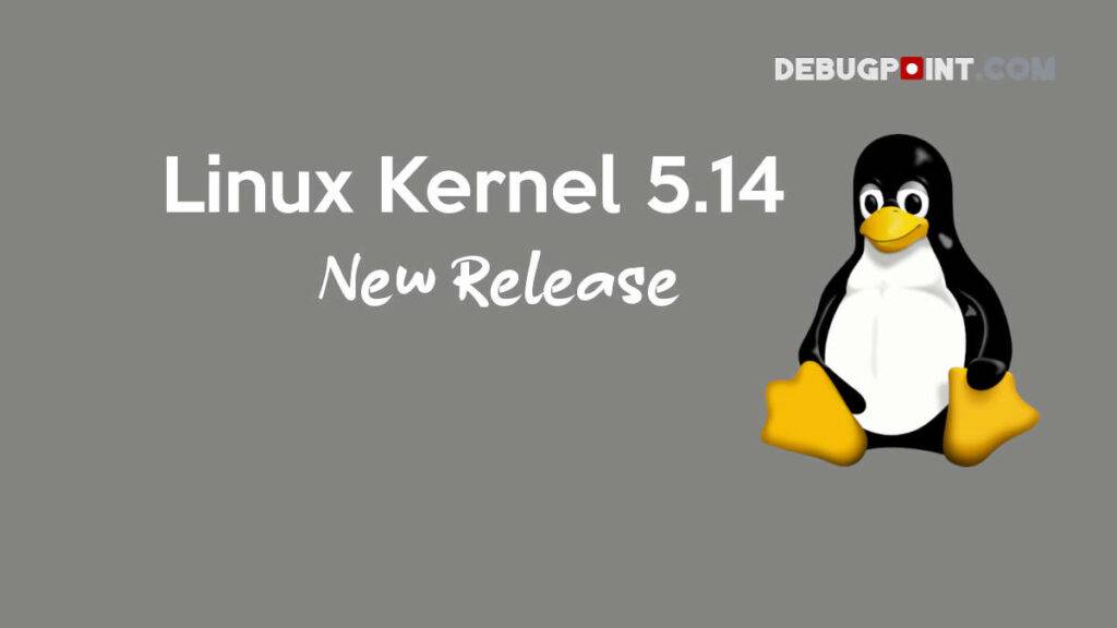 Linux Kernel 5.14 est publié avec la prise en charge de Rasperry Pi 400 et Sony Xperia | Applications et logiciels